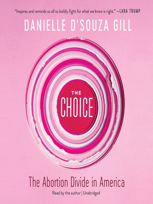 Title details for The Choice by Danielle D'Souza Gill - Wait list